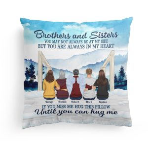 Brothers And Sisters Forever - Personalized Pillow (Insert Included)